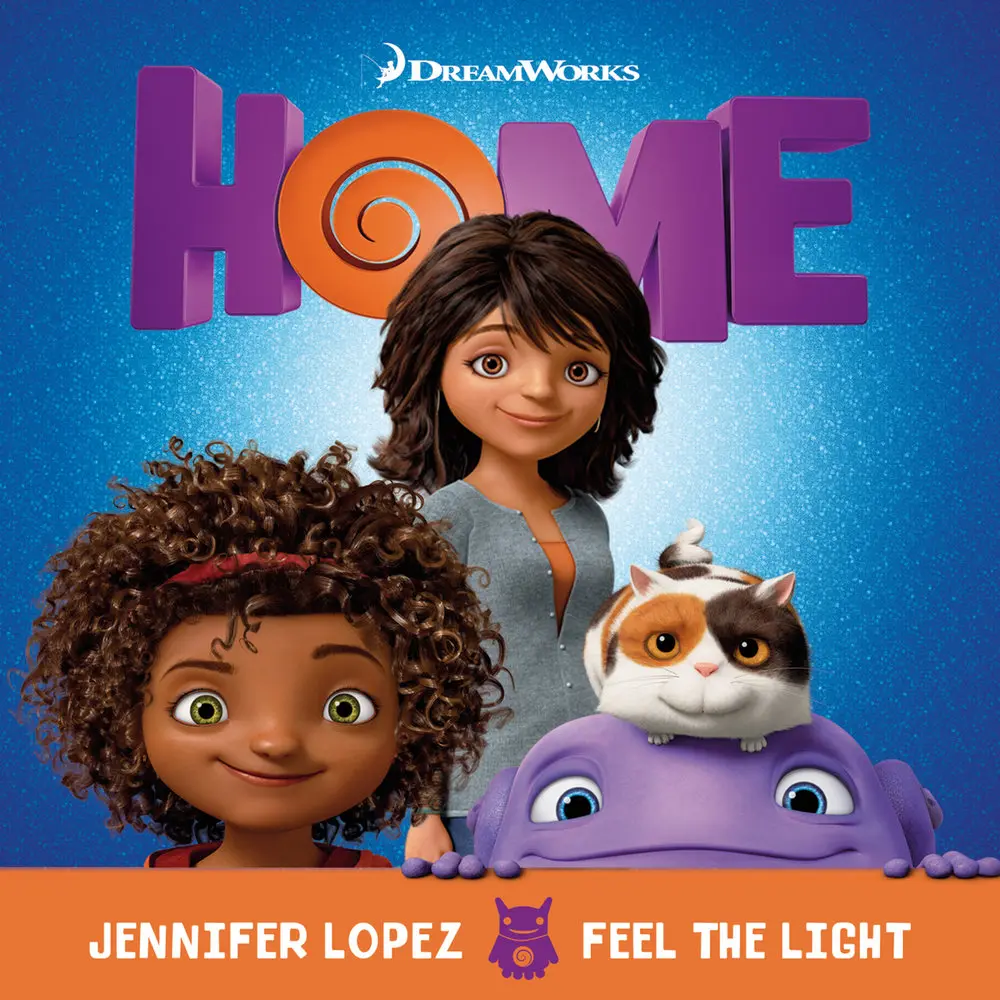 Feel The Light (из мультфильма «Дом») - Jennifer Lopez