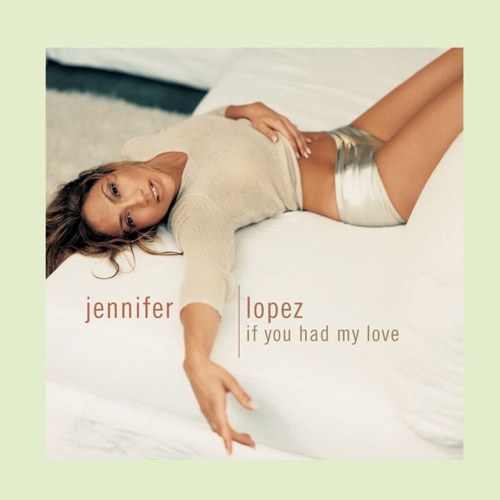 If You Had My Love (Dark Child Remix Extended) - Jennifer Lopez
