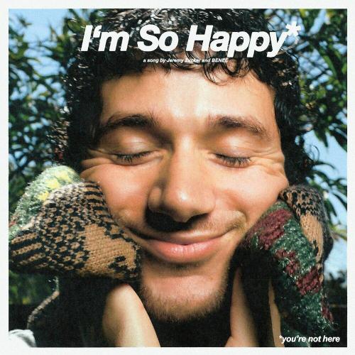 Jeremy Zucker feat. Benee - I Am So Happy