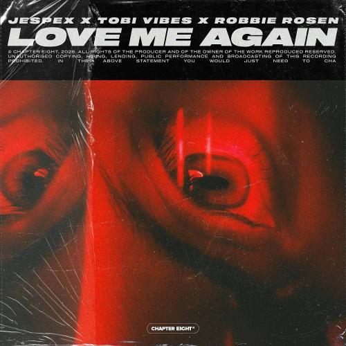 jespex & Tobi vibes & Robbie Rosen - Love Me Again (Techno Version)