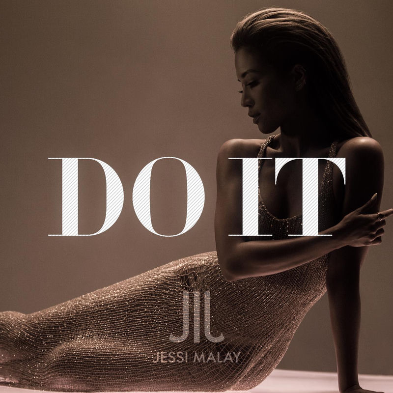 Do It - Jessi Malay