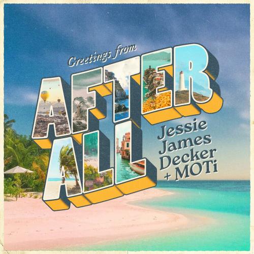 Jessie James Decker feat. MOTi - After All