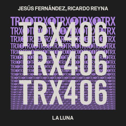 La Luna - Jesus Fernandez & Ricardo Reyna