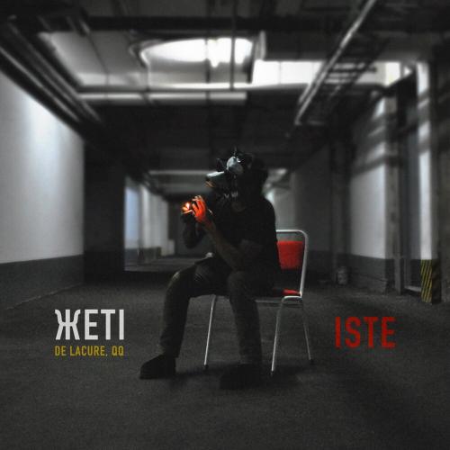 Iste - JETI, De lacure, QaraQiri