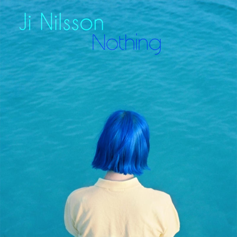 Nothing - Ji Nilsson