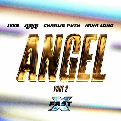 Jimin & Fast & Furious_ The Fast Saga feat. Jvke, Charlie Puth & Muni Long - Angel Pt. 2 (Sped Up) (Sped Up)