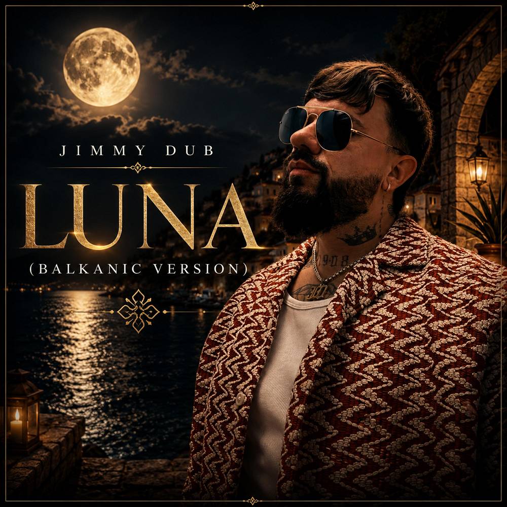 Luna (Balkanic Version) - Jimmy Dub