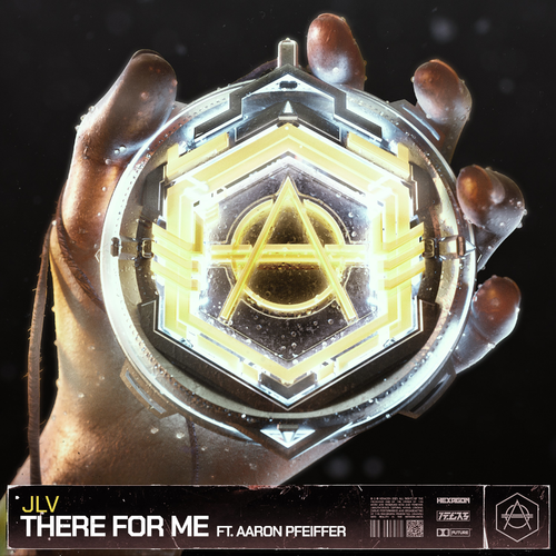 JLV feat. Aaron Pfeiffer - There For Me