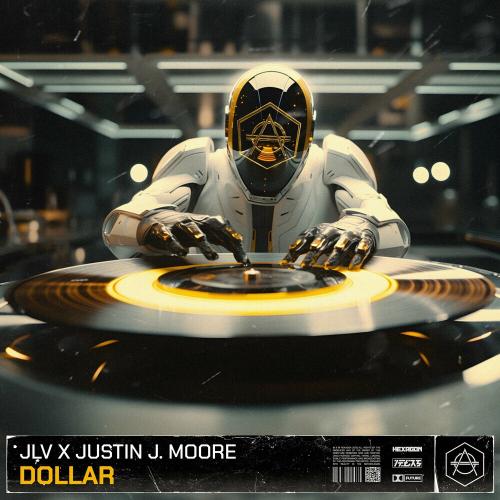 JLV feat. Justin J. Moore - Dollar