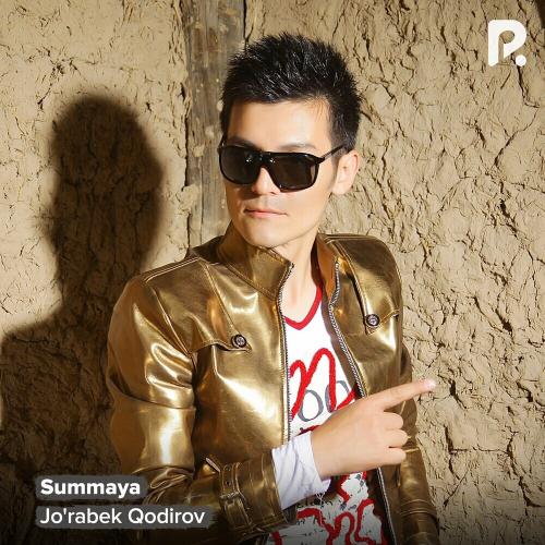 Jo'rabek Qodirov - Summaya
