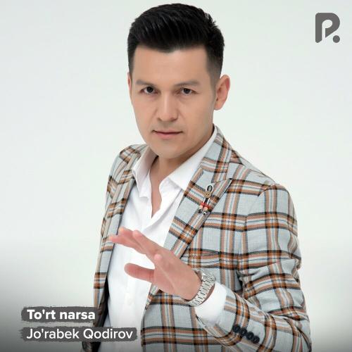 Jo'rabek Qodirov - To'rt Narsa