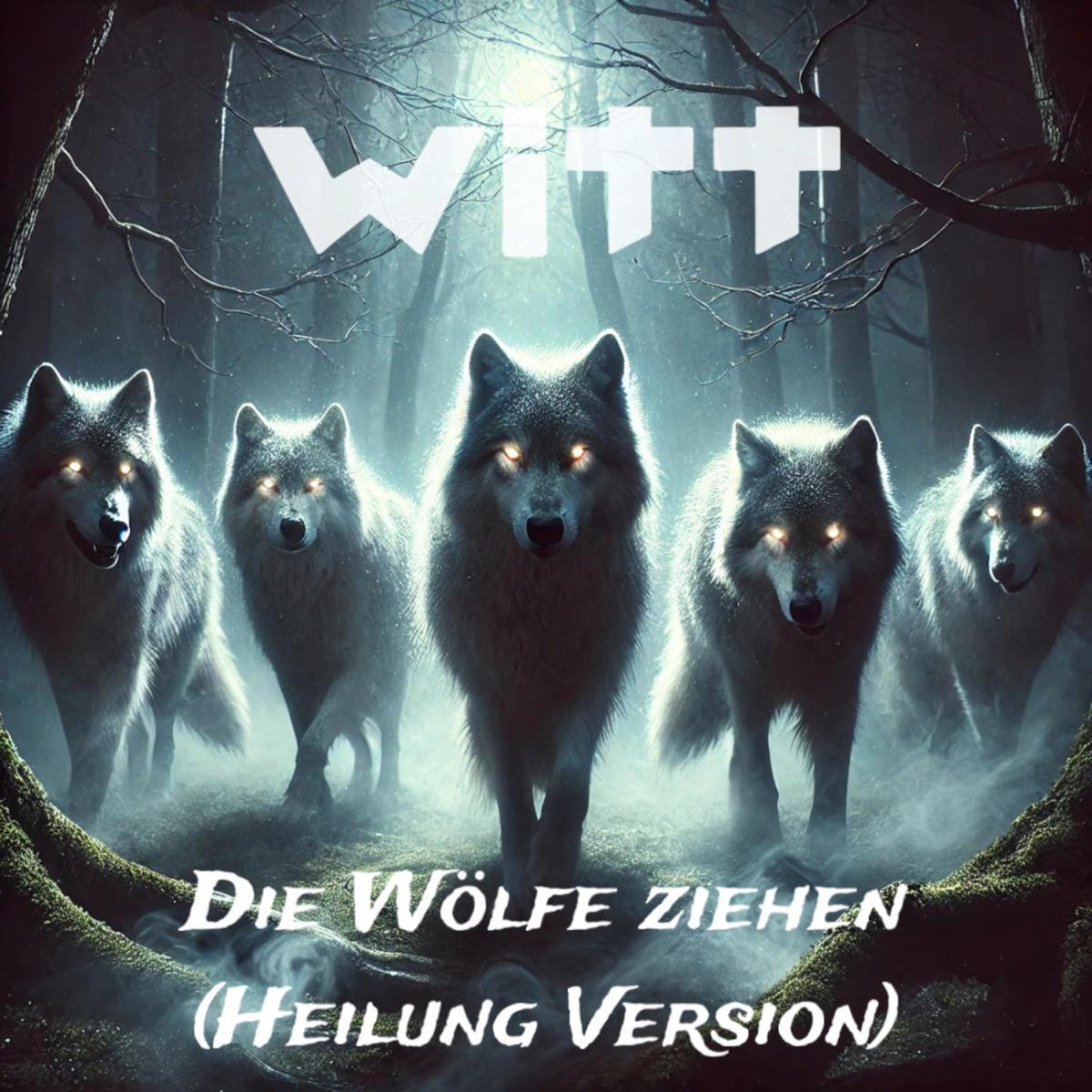 Die Wolfe Ziehen (Heilung Version) - Joachim Witt