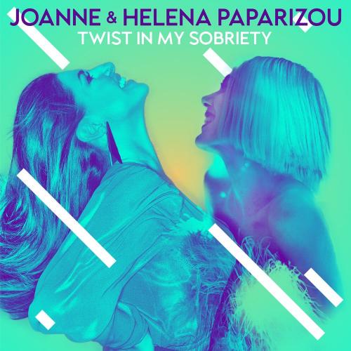 Joanne feat. Helena Paparizou - Twist In My Sobriety