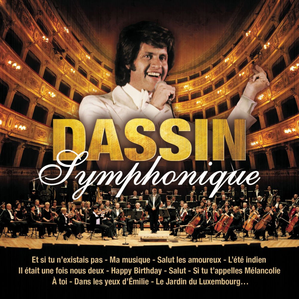 Joe Dassin - Dans Les Yeux D'émilie (Version Symphonique)