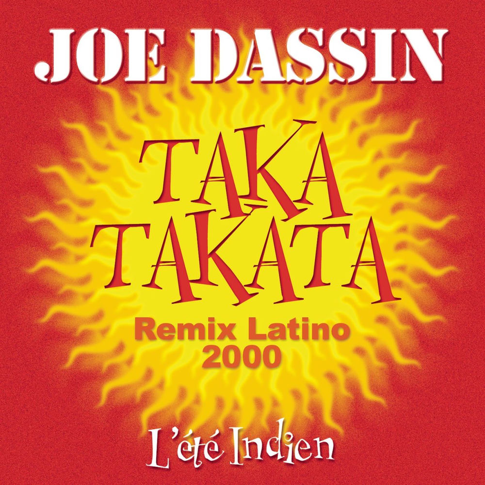 Joe Dassin - Taka Takata (La Femme Du Toréro) (Remix Latino 2000)