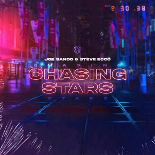 Chasing Stars - Joe Sando & Steve Eccö