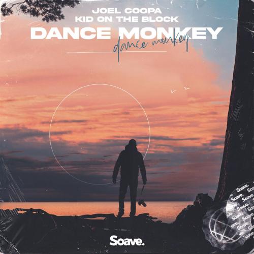 Joel Coopa feat. Kid On The Block - Dance Monkey