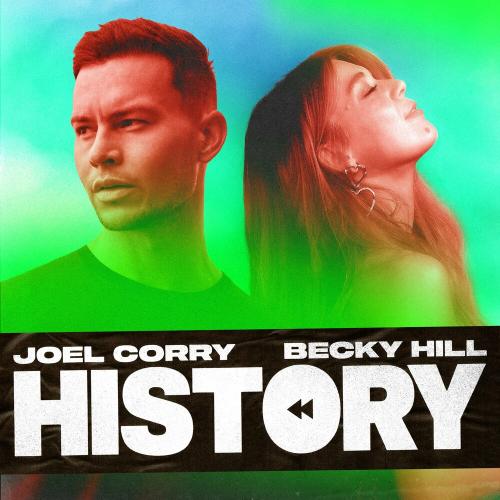 History - Joel Corry feat. Becky Hill