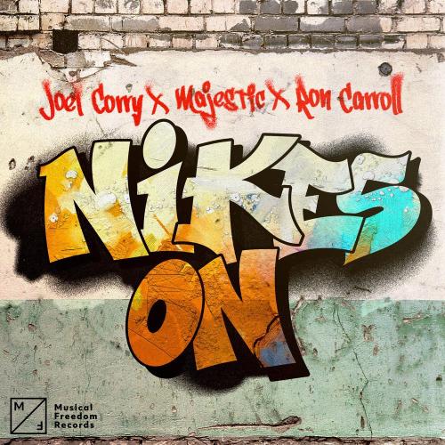 Joel Corry feat. Majestic & Ron Carroll - Nikes On