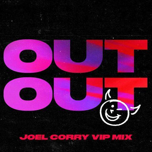 Joel Corry & Jax Jones feat. Charli XCX & Saweetie - OUT OUT (Joel Corry VIP Mix)