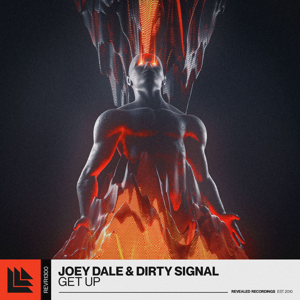 Get Up - Joey Dale & Dirty Signal