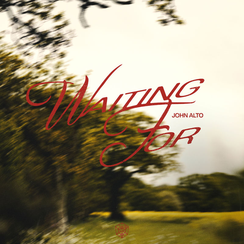 Waiting For - John Alto
