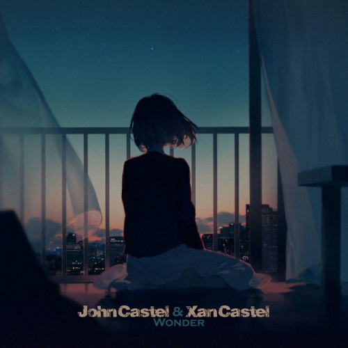 John Castel & Xan Castel - Wonder
