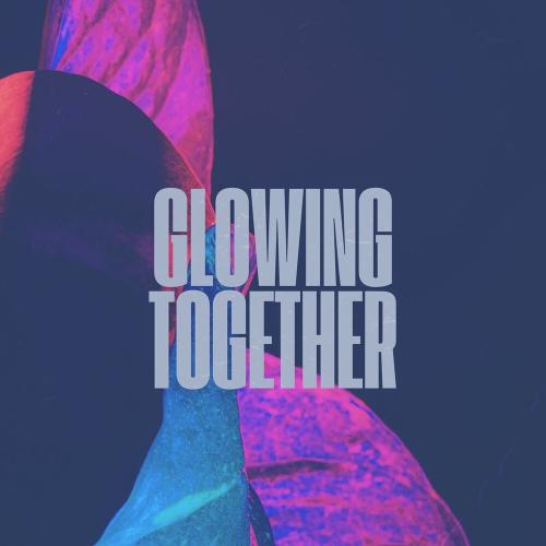 Glowing Together - John Dahlbäck