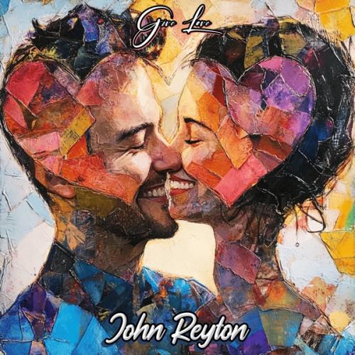 John Reyton - Give Love