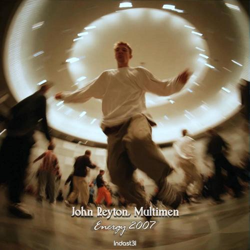 John Reyton & Multimen - Energy 2007