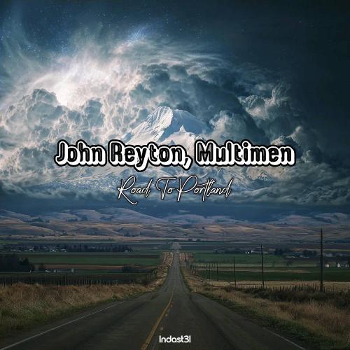 John Reyton & Multimen - Portland