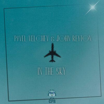John Reyton, Pavel Velchev - In the Sky