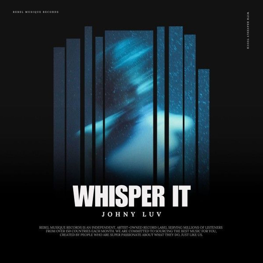Whisper It - Johny Luv