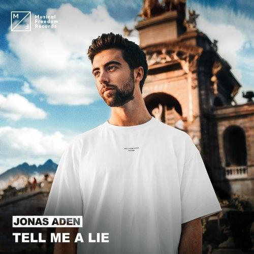 Jonas Aden - Tell Me A Lie (Extended Mix)
