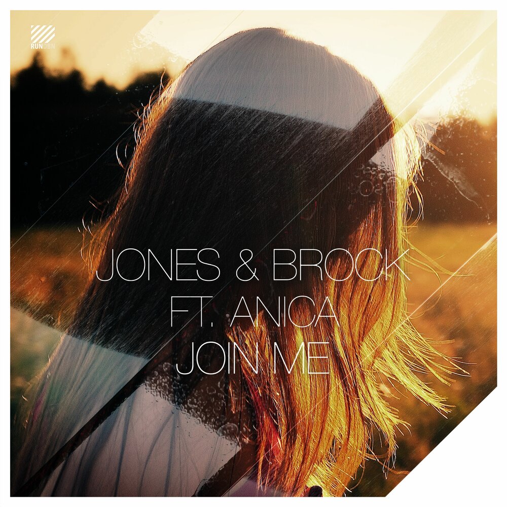 Join Me - Jones & Brock, Anica Russo