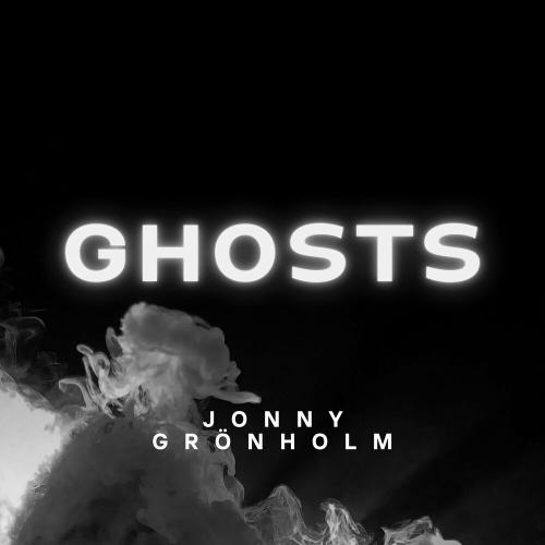 Jonny Grönholm - Ghosts