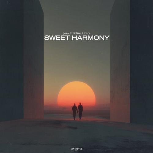 Jora & Polina Grace - Sweet Harmony