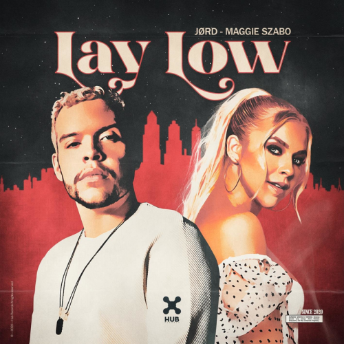 Lay Low - JØRD & Maggie Szabo