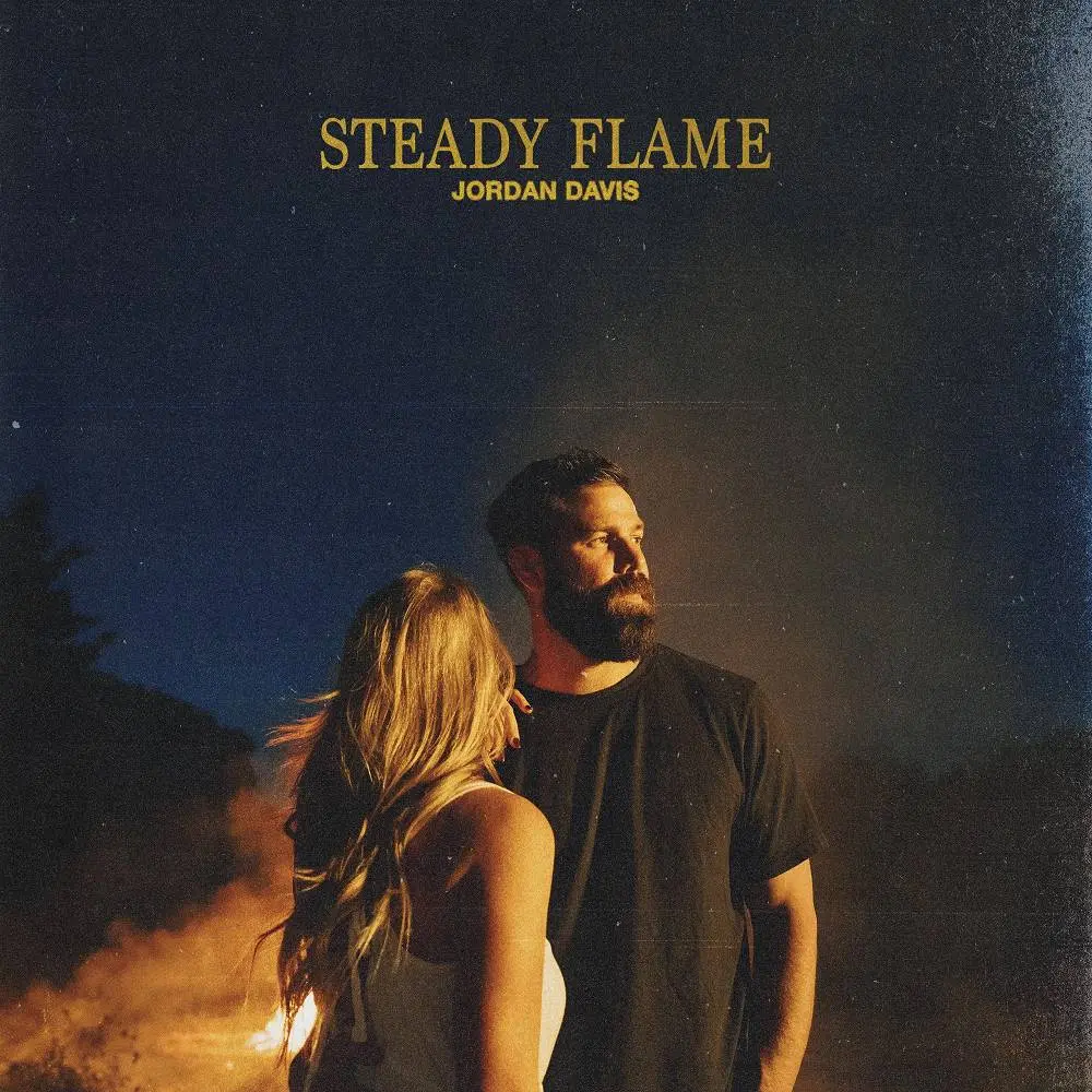 Steady Flame - Jordan Davis