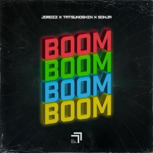 Jordiz, Tatsunoshin, SONJA - Boom, Boom, Boom, Boom