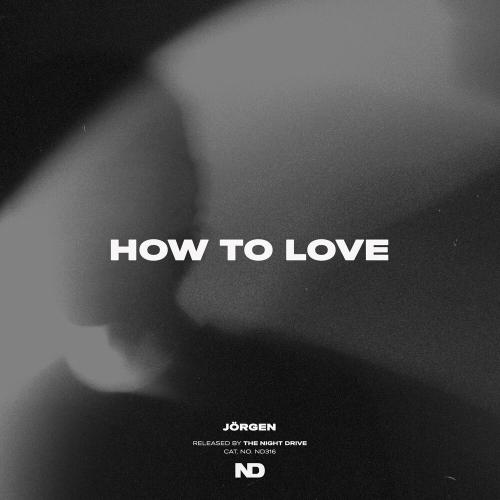 Jörgen - How To Love