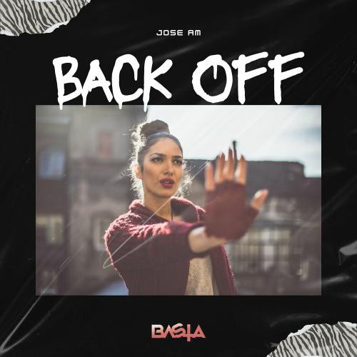 Jose AM - Back Off