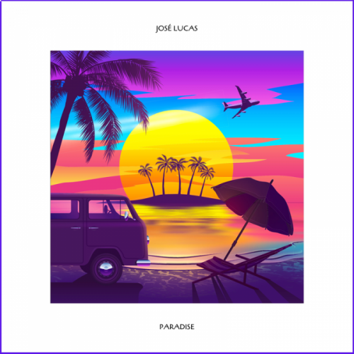 Paradise - Jose Lucas