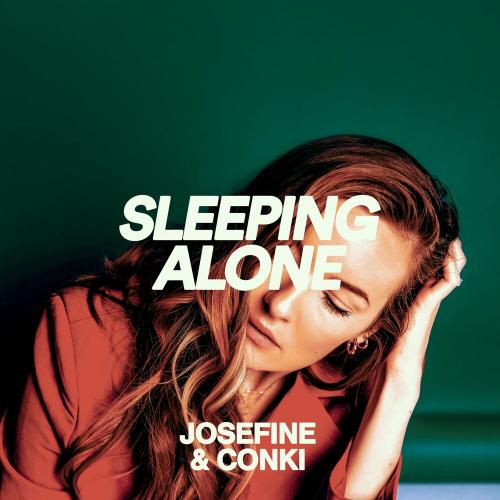 Josefine & Conki - Sleeping Alone