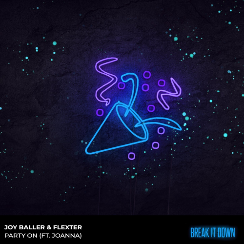Joy Baller & Flexter & Joanna - Party On