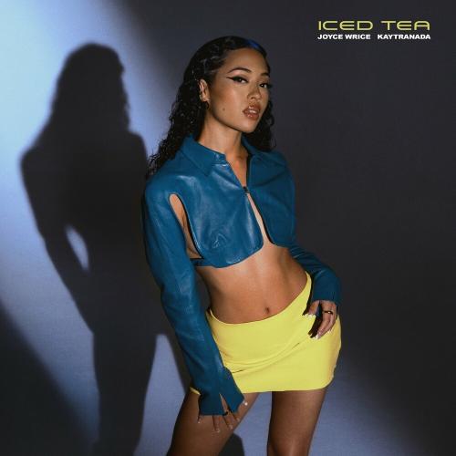 Joyce Wrice feat. KAYTRANADA - Iced Tea