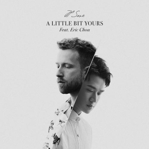A Little Bit Yours (Mandarin Version) - Jp Saxe feat. Eric Chou