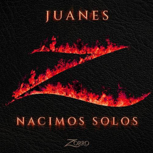 Juanes - Nacimos Solos