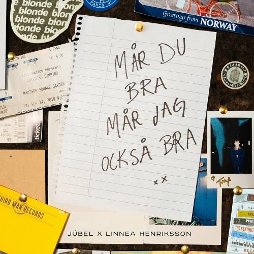 Jubel feat. Linnéa Henriksson - Mår Du Bra Mår Jag Också Bra