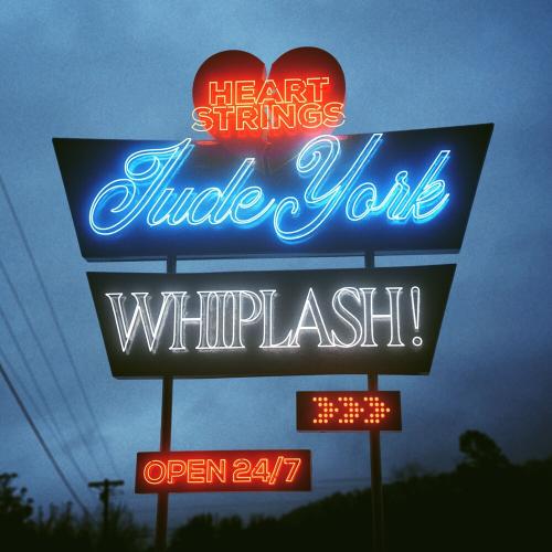 Whiplash! - Jude York